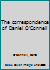 The correspondence of Daniel O'Connell 0064952320 Book Cover