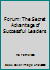 Forum: The Secret Advantage of Successful Leaders 1587768631 Book Cover