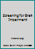 Screening for Brain Impairment B000INYTRY Book Cover