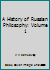 A History of Russian Philosophy: Volume 1 B00HSJLSLG Book Cover