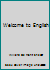 Welcome to English 019433600X Book Cover