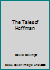 The Tales of Hoffman B002FDHYHC Book Cover