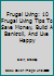 Frugal Living: 10 Frugal Living Tips To Save Money, Build A Bankroll, And Live Happy (Money Management - Simplicity - Minimalism - Saving - Investing - Frugal Tips) 1503229653 Book Cover