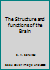 The Structure and functions of the Brain B0000CNK01 Book Cover