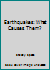 Earthquakes: What Causes Them? 0673612481 Book Cover