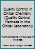 Quality Control in Clinical Chemistry (Quality Control Methods in the Clinical Laboratory) 0471940755 Book Cover