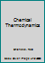 Chemical Thermodynamics 007051769X Book Cover