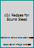101 Recipes for Sound Sleep B000W9S7JK Book Cover