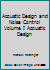 Acoustic Design and Noise Control Volume I Acoustic Design B000PW76JG Book Cover