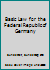Basic Law for the Federal Republic of Germany 1505873061 Book Cover