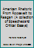 American Rhetoric from Roosevelt to Reagan: A Collection of Speeches and Critical Essays 0881330159 Book Cover