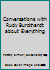 Conversations with Rudy Burckhardt about Everything 0931428203 Book Cover