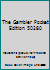 The Gambler Pocket Edition 50280 B005FO16ZO Book Cover