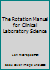 The Rotation Manual for Clinical Laboratory Science 0683072595 Book Cover