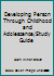 Developing Person Through Childhood and Adolescence/Study Guide 0879012420 Book Cover