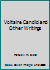 Voltaire Candid and Other Writings B002F59XLU Book Cover