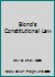 Blond's Constitutional Law 0945819072 Book Cover