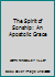 The Spirit of Sonship: An Apostolic Grace 1920780009 Book Cover