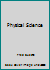 Physical Science 0879010193 Book Cover
