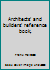 Architects' and builders' reference book, B000865222 Book Cover