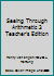 Seeing Through Arithmetic 3 Teacher's Edition B0028AHZ7Q Book Cover