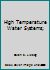 High Temperature Water Systems; B00JCUKIRY Book Cover