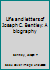 Life and letters of Joseph C. Bentley: A biography B00070S0DW Book Cover