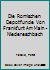 Die Romischen Depotfunde Von Frankfurt Am Main - Niedereschbach 3795429943 Book Cover
