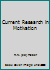Current Research in Motivation B000L1Q1M4 Book Cover