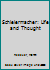 Schleiermacher: Life and Thought 0800601491 Book Cover