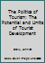 The Politics of Tourism: The Potential and Limits of Tourist Development 0803976895 Book Cover