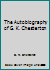 The Autobiography of G. K. Chesterton B008C629ZS Book Cover