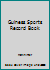 Guiness Sports Record Book B000J6DE12 Book Cover