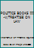 POLITICS BOOKS III-V/TREATISE ON LAW B000I91CVE Book Cover