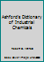 Ashford's Dictionary of Industrial Chemicals 0952267403 Book Cover
