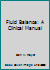 Fluid Balance: A Clinical Manual B002V8W2W8 Book Cover