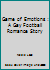 Game of Emotions: A Gay Football Romance Story 1520855281 Book Cover