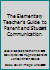 The Elementary Teacher's Guide to Parent and Student Communication 0887245676 Book Cover
