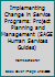 Implementing Change in Service Programs: Project Planning and Management (SAGE Human Services Guides) 0803929609 Book Cover