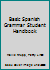 Basic Spanish Grammar Student Handbook 0756035333 Book Cover