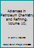 Advances in Petroleum Chemistry and Refining, Volume 10; B003ZWTW8G Book Cover