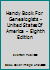 Handy Book For Genealogists - United States Of America - Eighth Edition B005J8I70I Book Cover