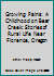Growing Pains: A Childhood on Bear Creek: Stories of Rural Life Near Florence, Oregon 0974034827 Book Cover