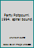 Party Potpourri.  1994.  spiral bound. B0011R5Z88 Book Cover