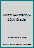 MATH GEOMETRY - 10TH GRADE 1423225155 Book Cover