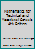 Mathematics for Technical and Vocational Schools 4th Edition B003FGL1AY Book Cover