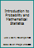 Introduction to Probability and Mathematical Statistics 0871500671 Book Cover