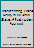 Transforming Trade Policy in an Arab State: A Postmodern Approach 1409401251 Book Cover