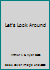 Let's Look Around B000S4UVP2 Book Cover