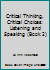 Critical Thinking, Critical Choices: Listening and Speaking (Book 2) 0131941275 Book Cover